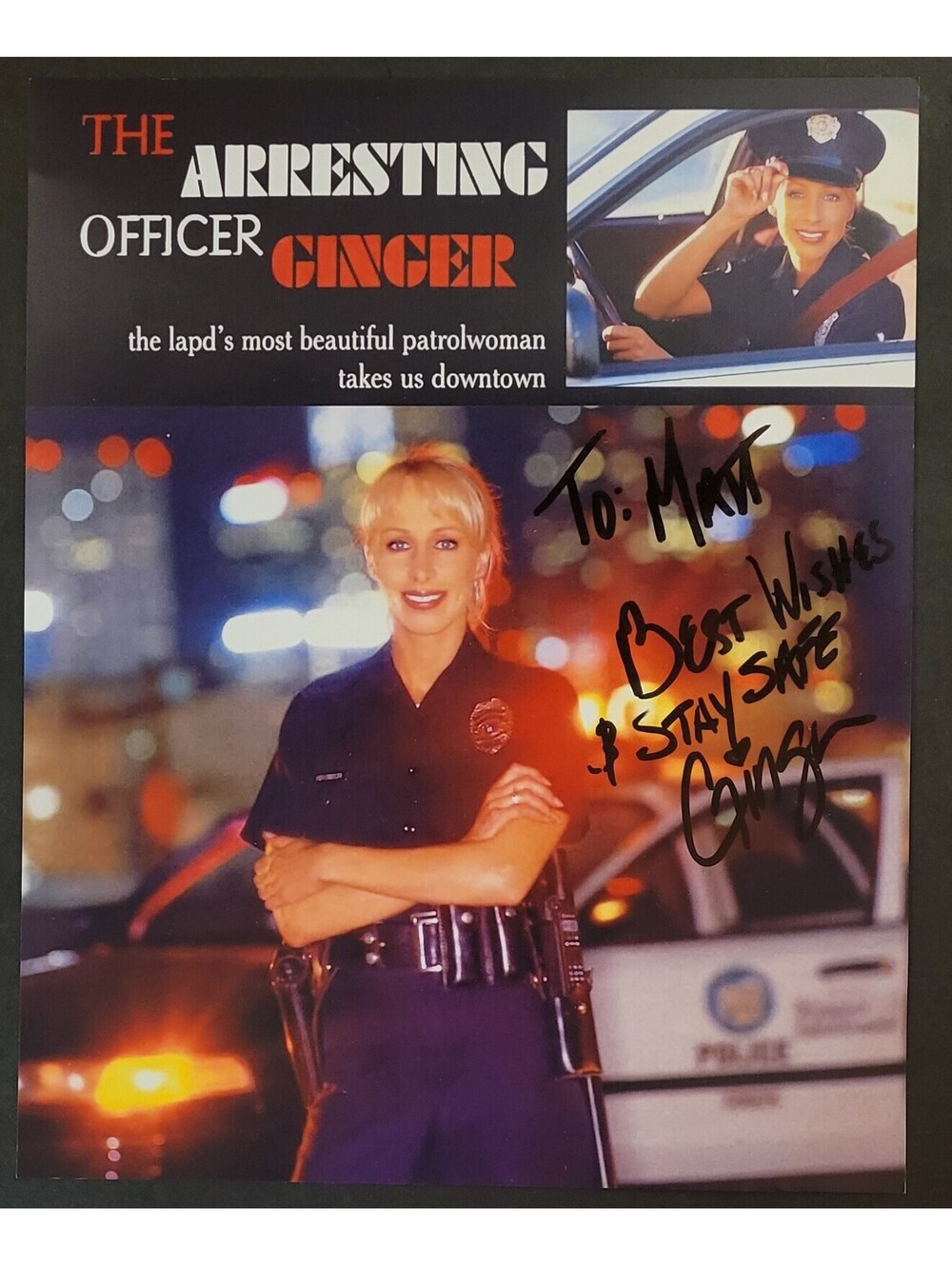 The Arresting Officer Ginger Harrison LAPD Autographed Signed 8"x10" Photo
